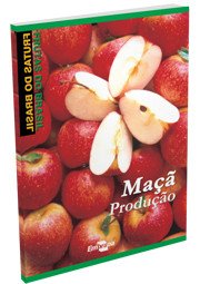 Frutas do Brasil - maçã - produção