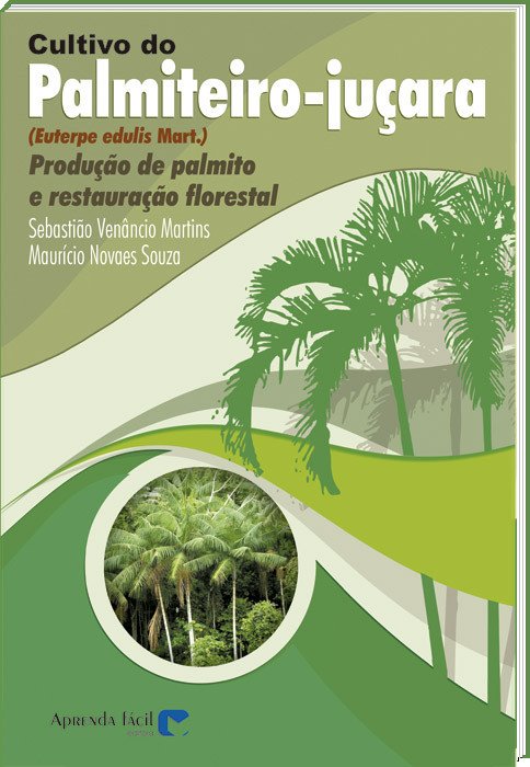 Cultivo do palmiteiro-juçara