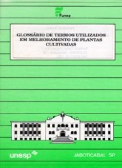 Glossário de termos utilizados em melhoramento de plantas cultivadas
