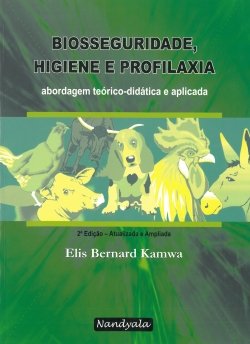 Biosseguridade, higiene e profilaxia
