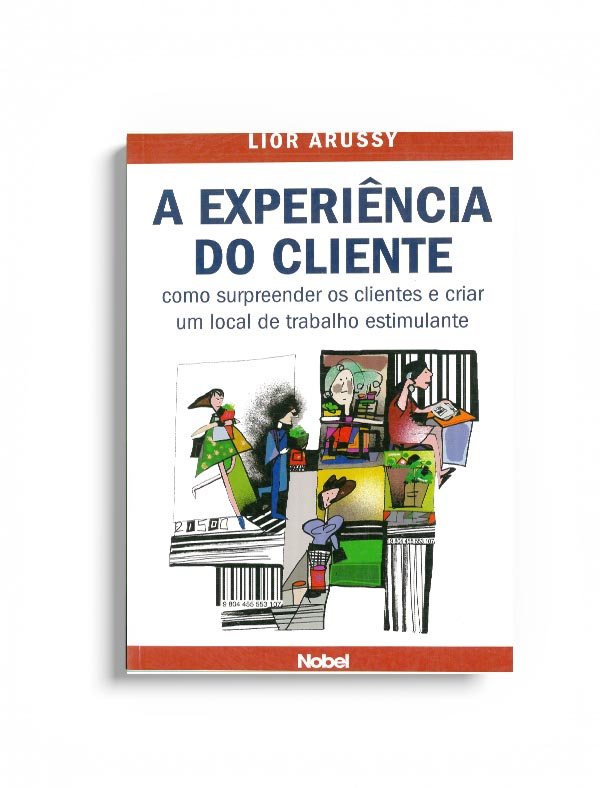 A experiência do cliente
