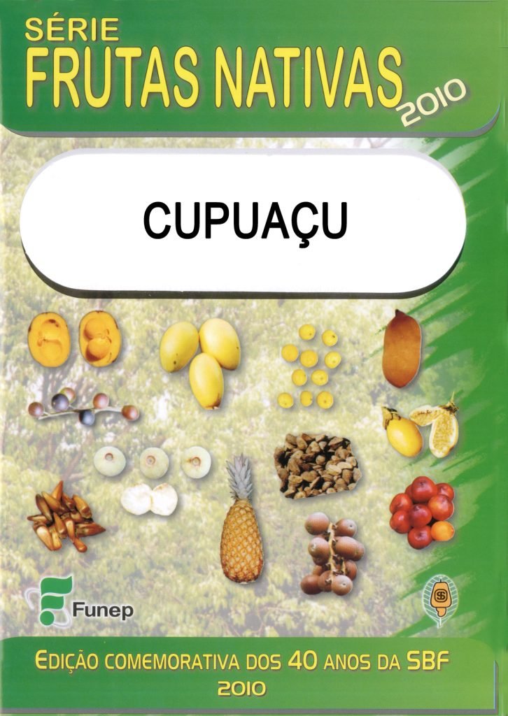 Cupuaçu - Série Frutas Nativas 2010