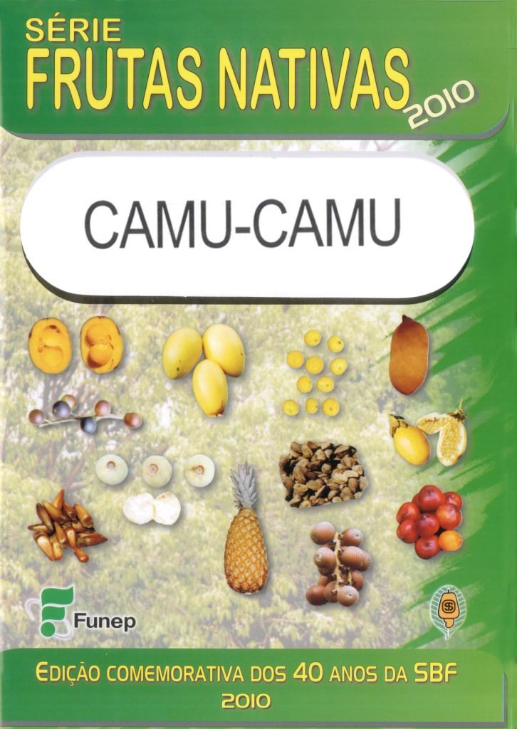 Camu-camu - Série Frutas Nativas 2010
