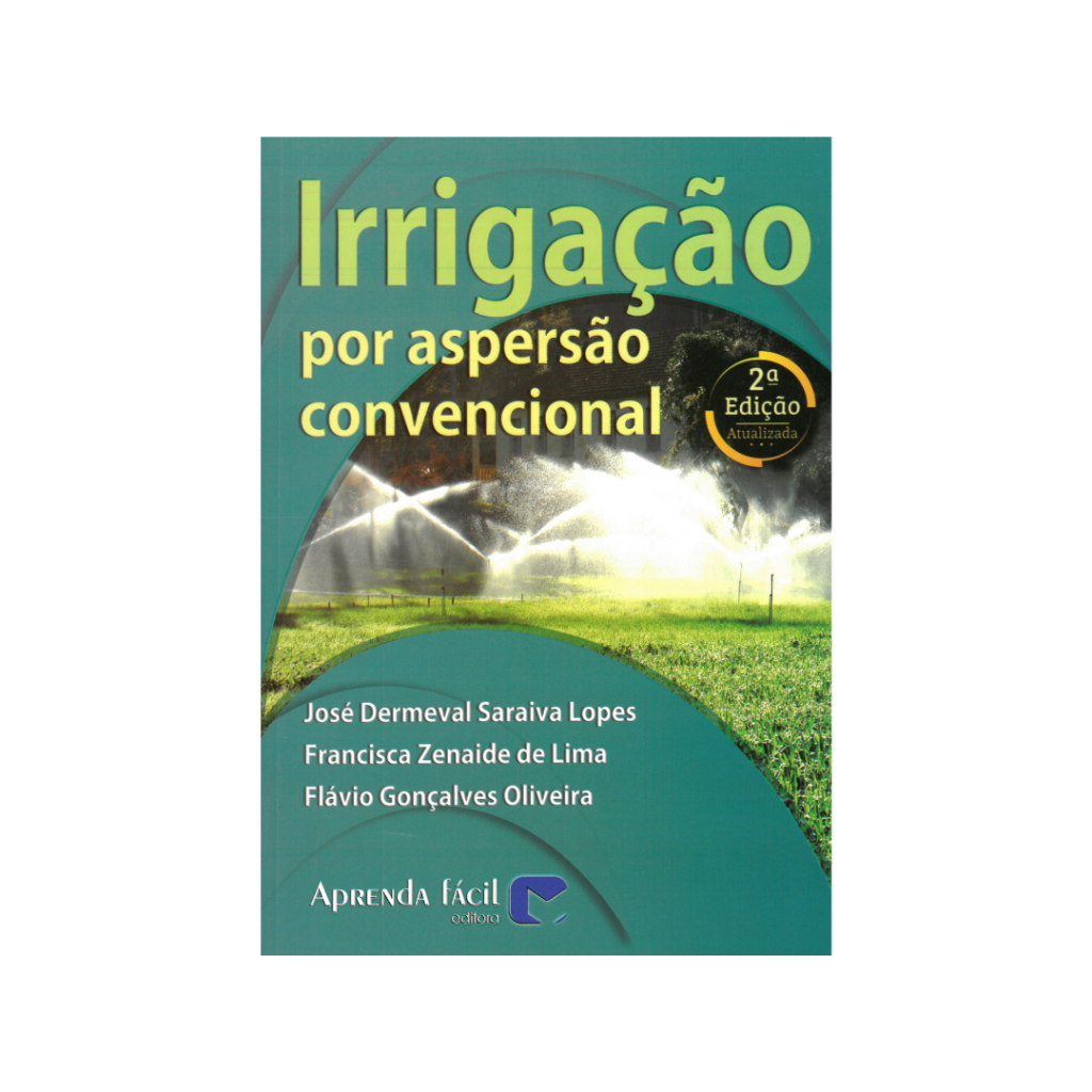 Irrigação por aspersão convencional - 2ª edição