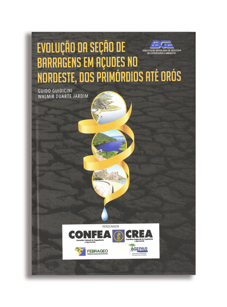 Evolução da seção de barragens em açudes no nordeste, dos primórdios até Orós