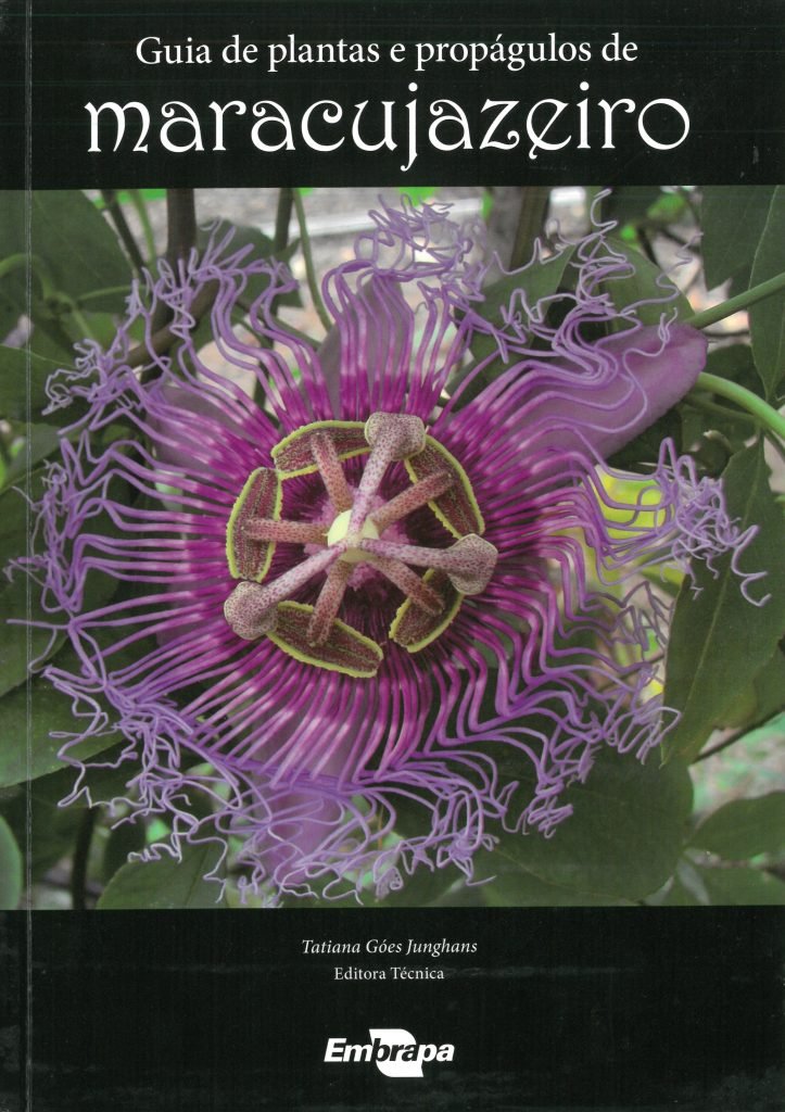 Guia de plantas e propágulos de maracujazeiro