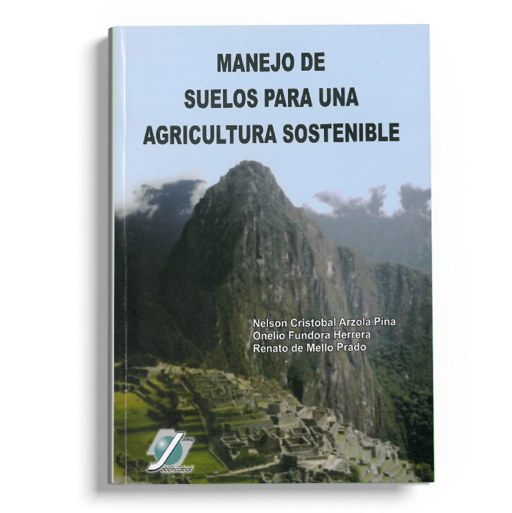 Manejo de suelos para una agricultura sostenible