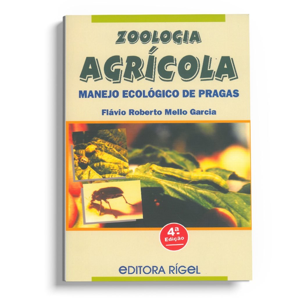 Zoologia agrícola manejo ecológico de pragas 4ª edição