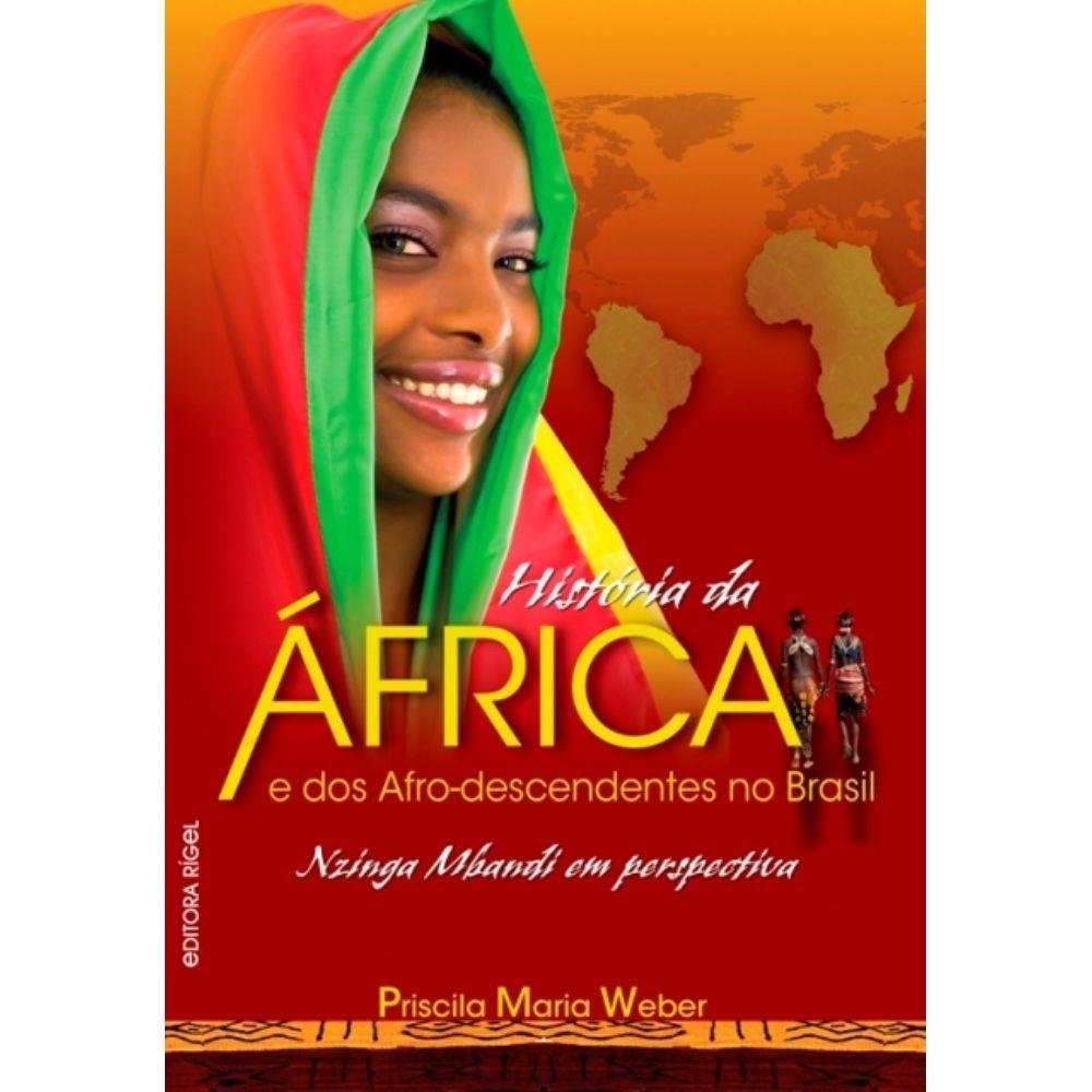 A história da África e dos afrodescendentes no Brasil