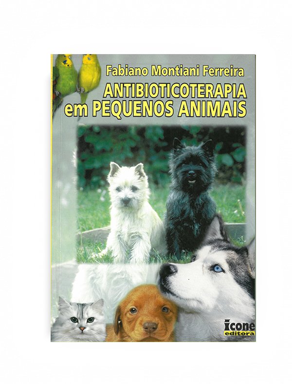 Antibioticoterapia em pequenos animais