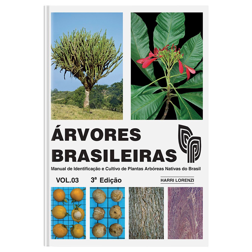 Árvores brasileiras - volume 3 - 3ª edição