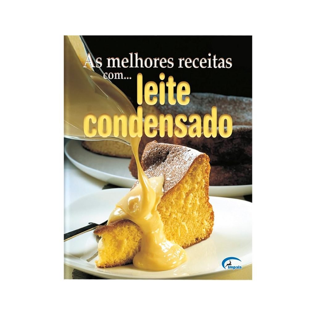 As melhores receitas com leite condensado