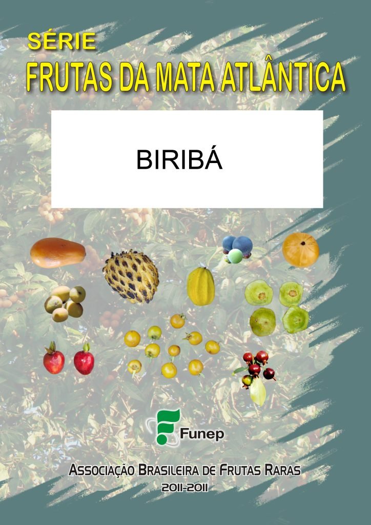Biribá: Série Frutas da Mata Atlântica