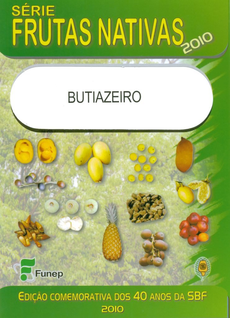 Butiazeiro Série Frutas Nativas 2010