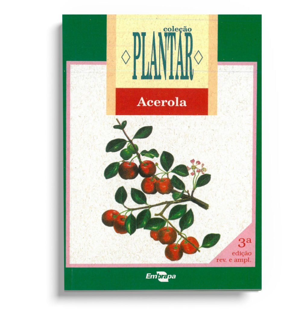 Coleção Plantar: acerola