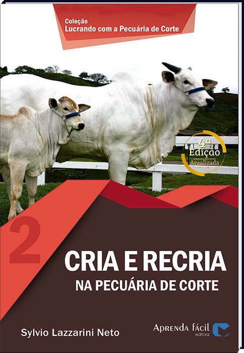 Cria e recria 4ª edição
