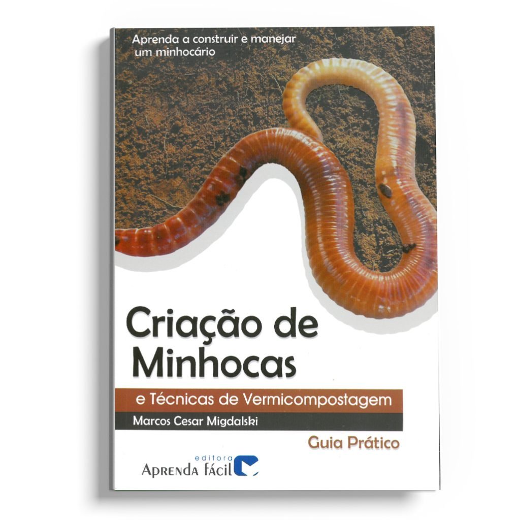 Criação de minhocas e técnicas de vermicompostagem - 2ª edição