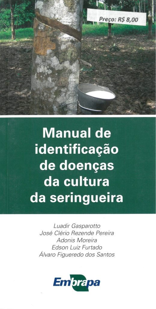 Manual de identificação de doenças da cultura da seringueira