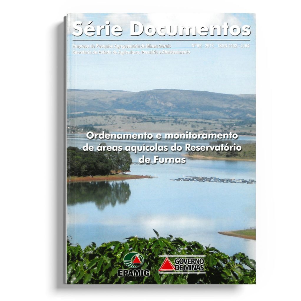 Série doc. nº 62- ordenamento e monitoramento de áreas aquícolas do reservatório de Furnas