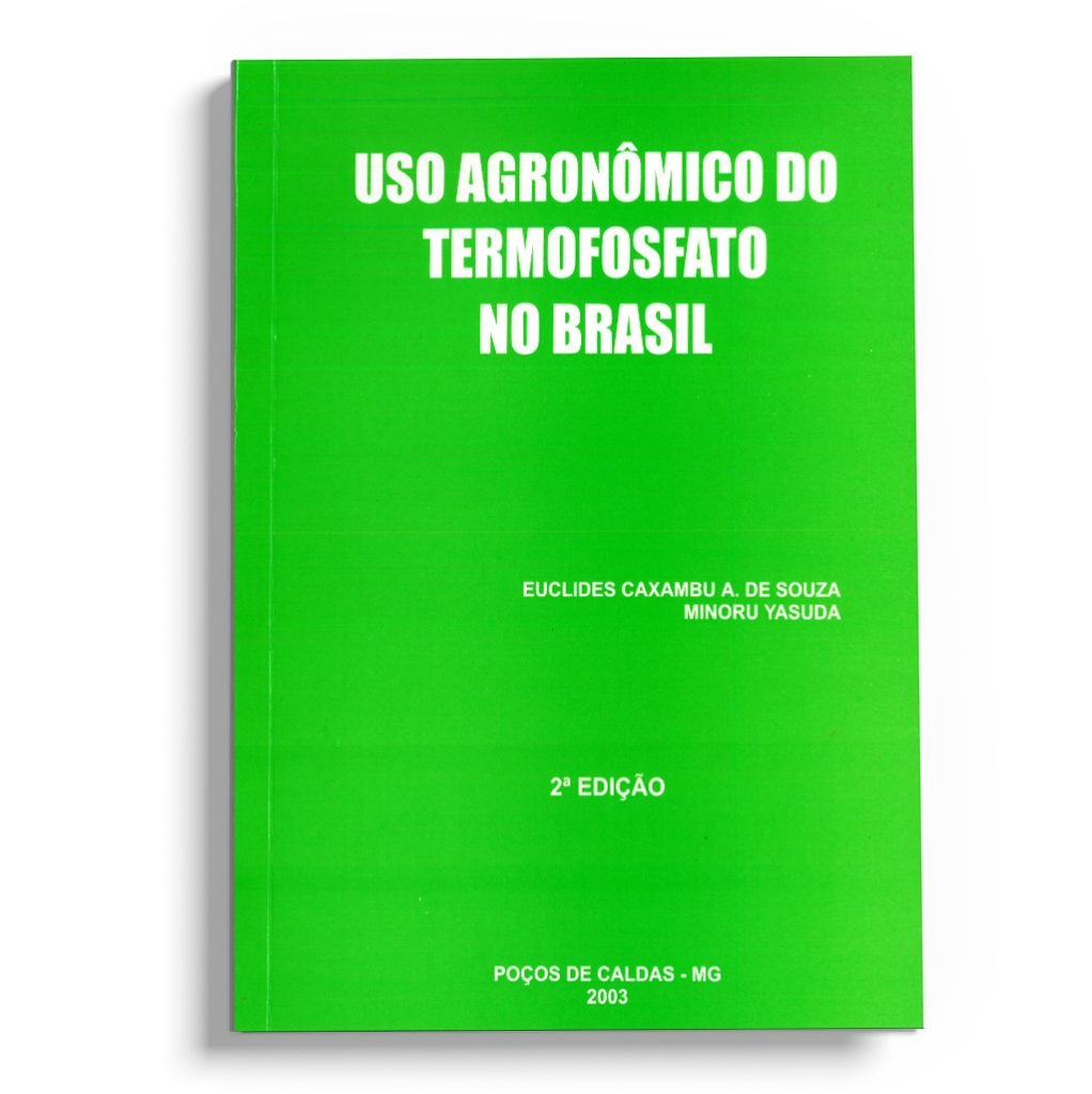 Uso agronômico do termofosfato no Brasil - 2ª edição